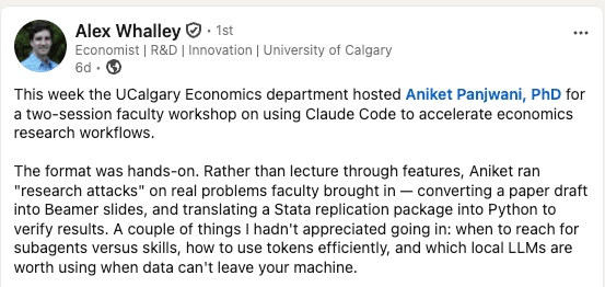 LinkedIn post by Professor Alex Whalley describing the hands-on University of Calgary economics workshop
